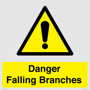 Danger Falling Branches